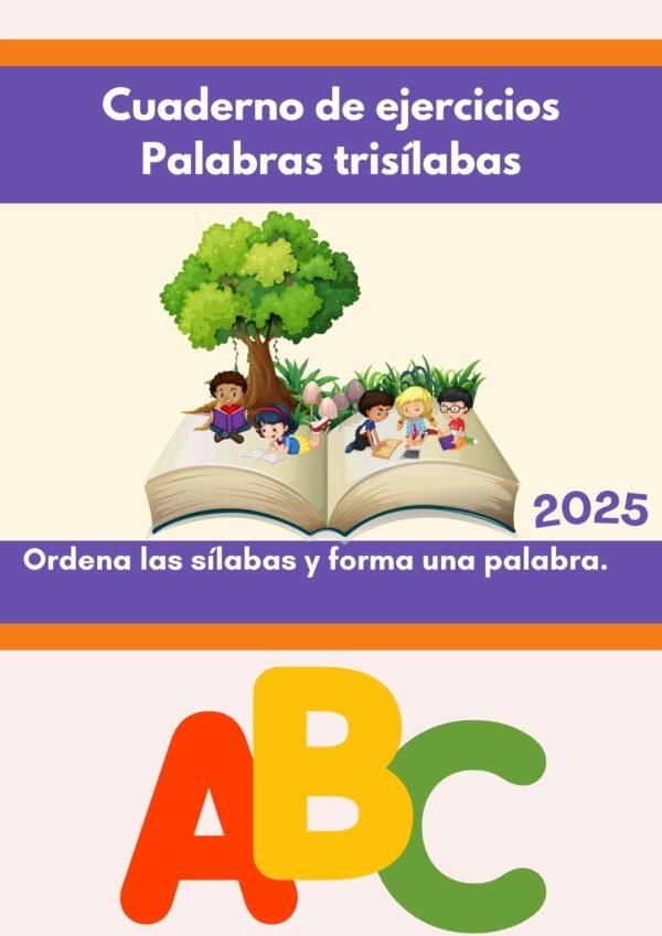 Cuaderno de Ejercicios de Palabras Trisílabas