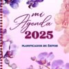 Descubre Mi Agenda Planificador de Éxitos 2025: La Herramienta Perfecta para Organizar tu Vida